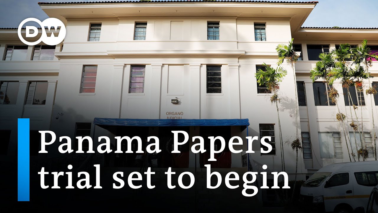 Panama Papers: 27 people are going on trial for alleged money laundering | DW News
