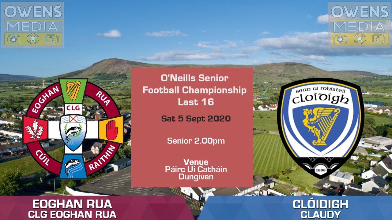 Claudy v Eoghan Rua - Derry SFC - Páirc Ui Catháin