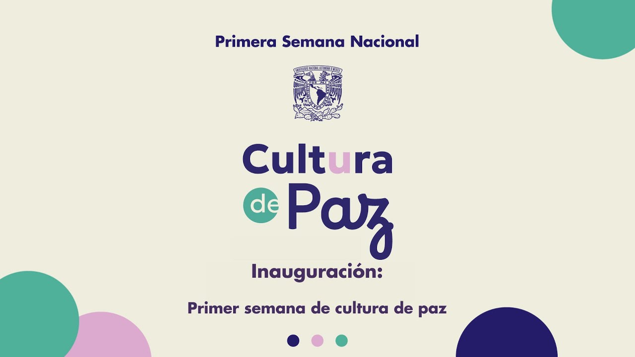 Primera Semana Nacional de Cultura de Paz
