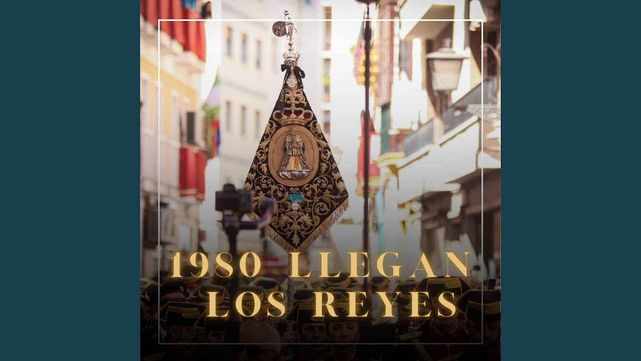 1980 Llegan los Reyes