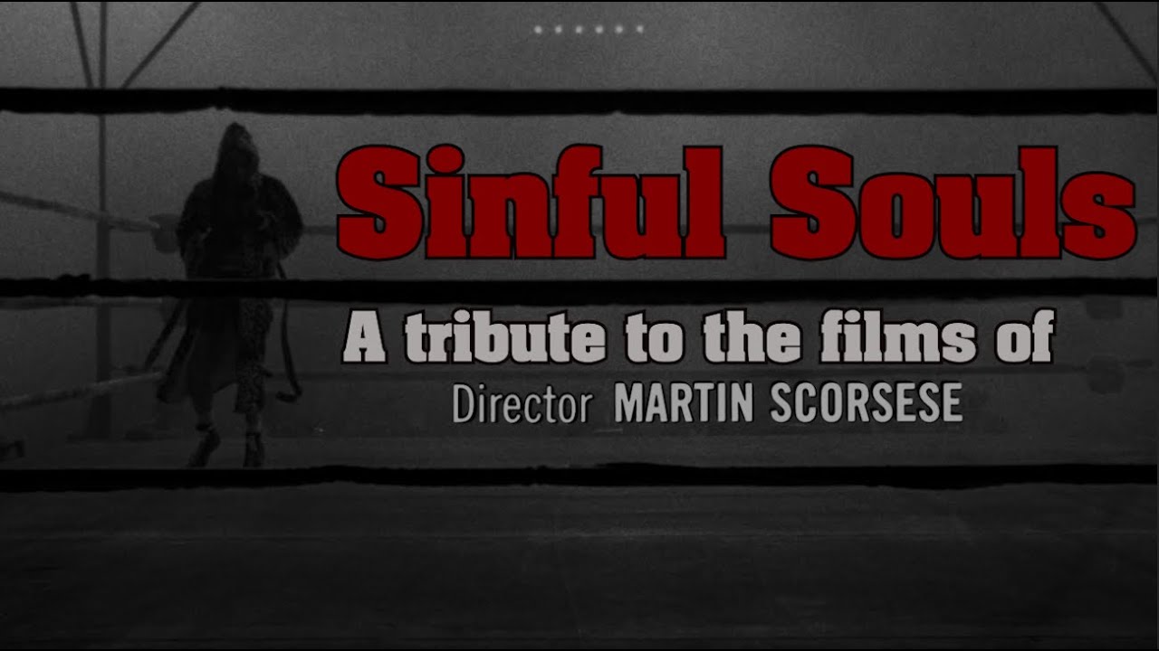 Sinful Souls: A Tribute to Martin Scorsese