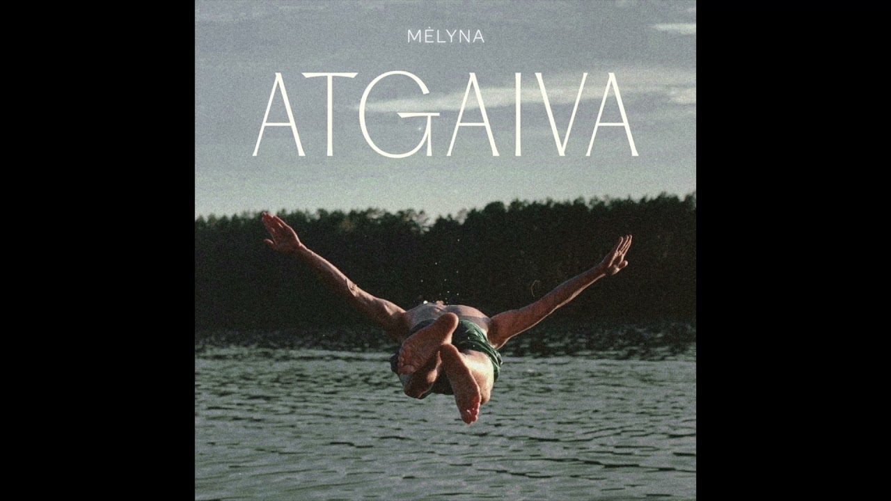 Mėlyna - Atgaiva