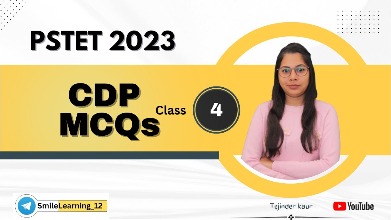 CDP MCQ for PSTET | PSTET CDP by Tejinder Kaur |  PSTET CDP CLASS 4 TEJINDER KAUR | CDP PSTET 2022