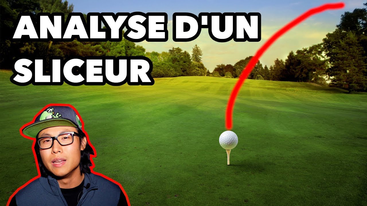 ANALYSE VID&Eacute;O D'UN SLICEUR ! CORRIGER SON SLICE !