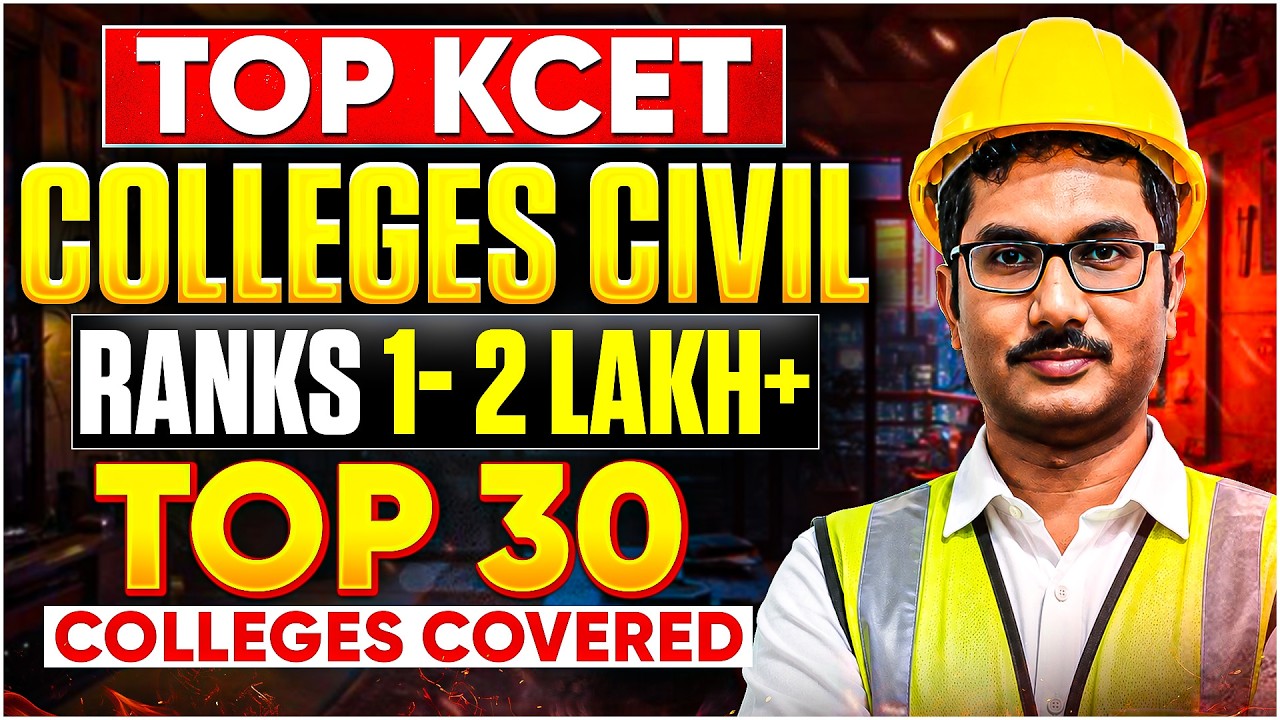 Top 30 KCET 2026 Civil Engineering Colleges 🚀 Rank Wise List (1 to 2 Lakh+)| Counselling |Soumik Sir