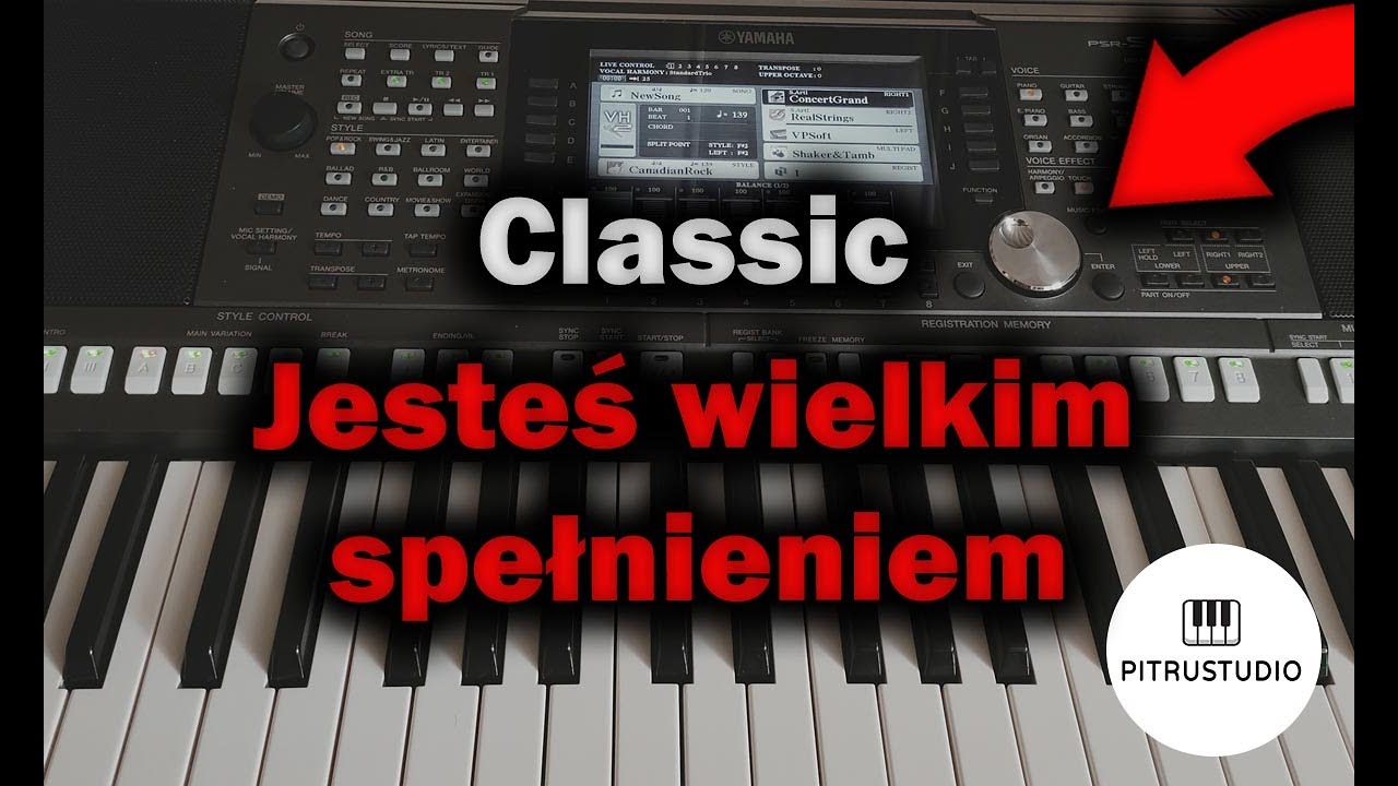 Classic - Jesteś wielkim spełnieniem (2022) YAMAHA PSR S970