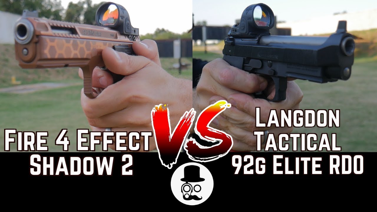 Langdon Tactical 92 RDO vs CZ Shadow 2 Optic Ready (Fire 4 Effect) - comparison