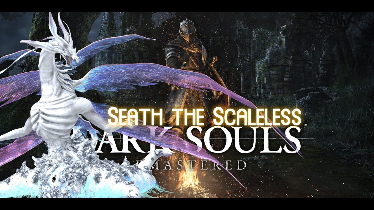 Dark Souls Remastered - Seath the Scaleless Boss fight
