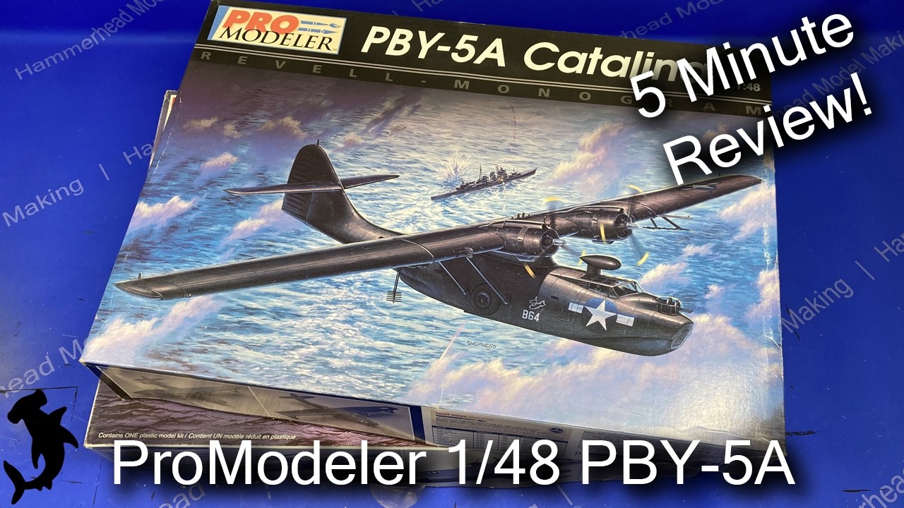 Monogram/ProModeler/Revell 1/48 PBY-5A | 5 Minute Nostalgia Review