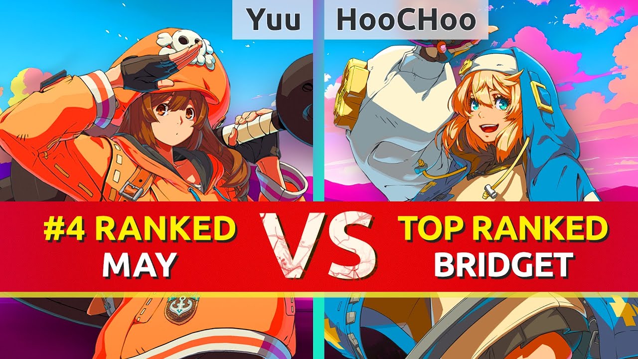 GGST ▰ Yuu (#4 Ranked May) vs HooCHoo (TOP Ranked Bridget). High Level Gameplay