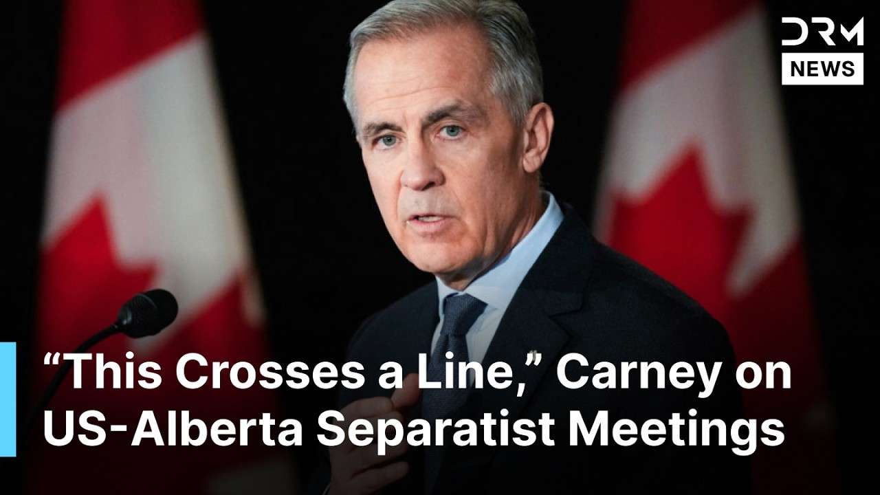 PM Carney Pushes Back After Reports of Trump Officials Engaging Alberta Independence Advocates |AC1N