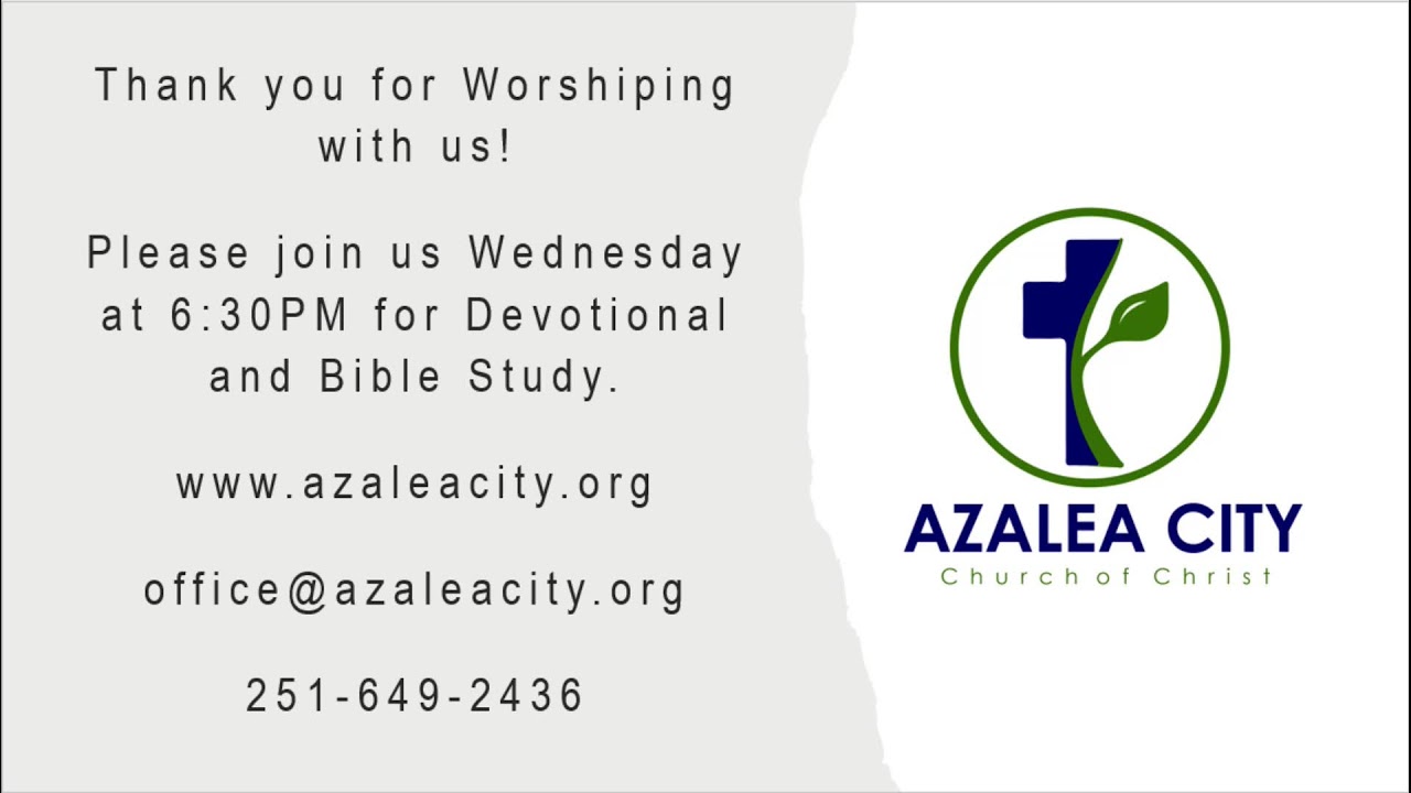 Azalea City Sunday Worship