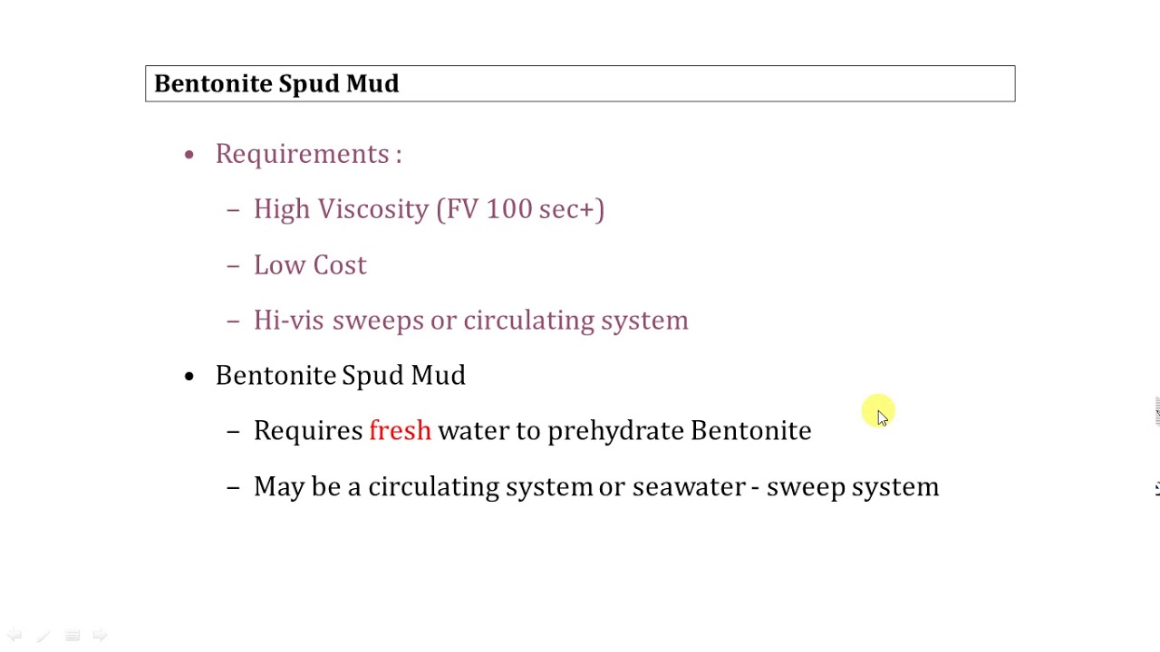 12.Types of mud , spud mud , emulsion mud