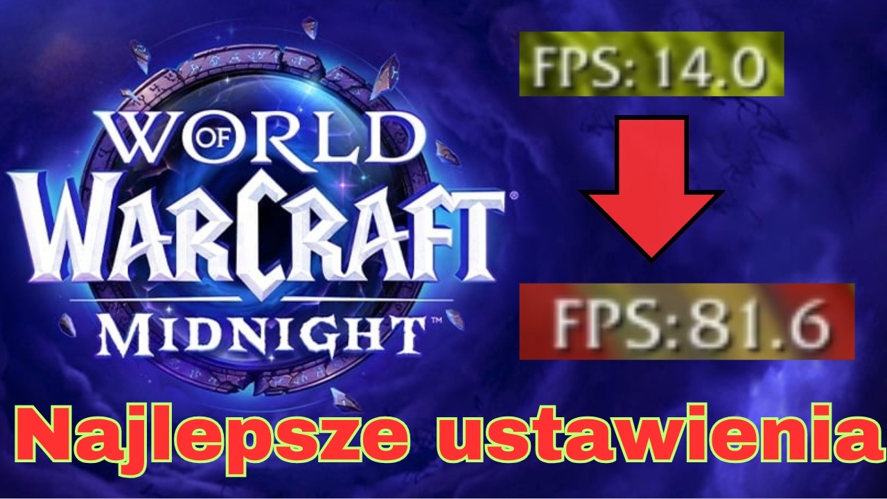 WoW Midnight: Poradnik Optymalizacji - Zwiększ wydajność w 5 minut