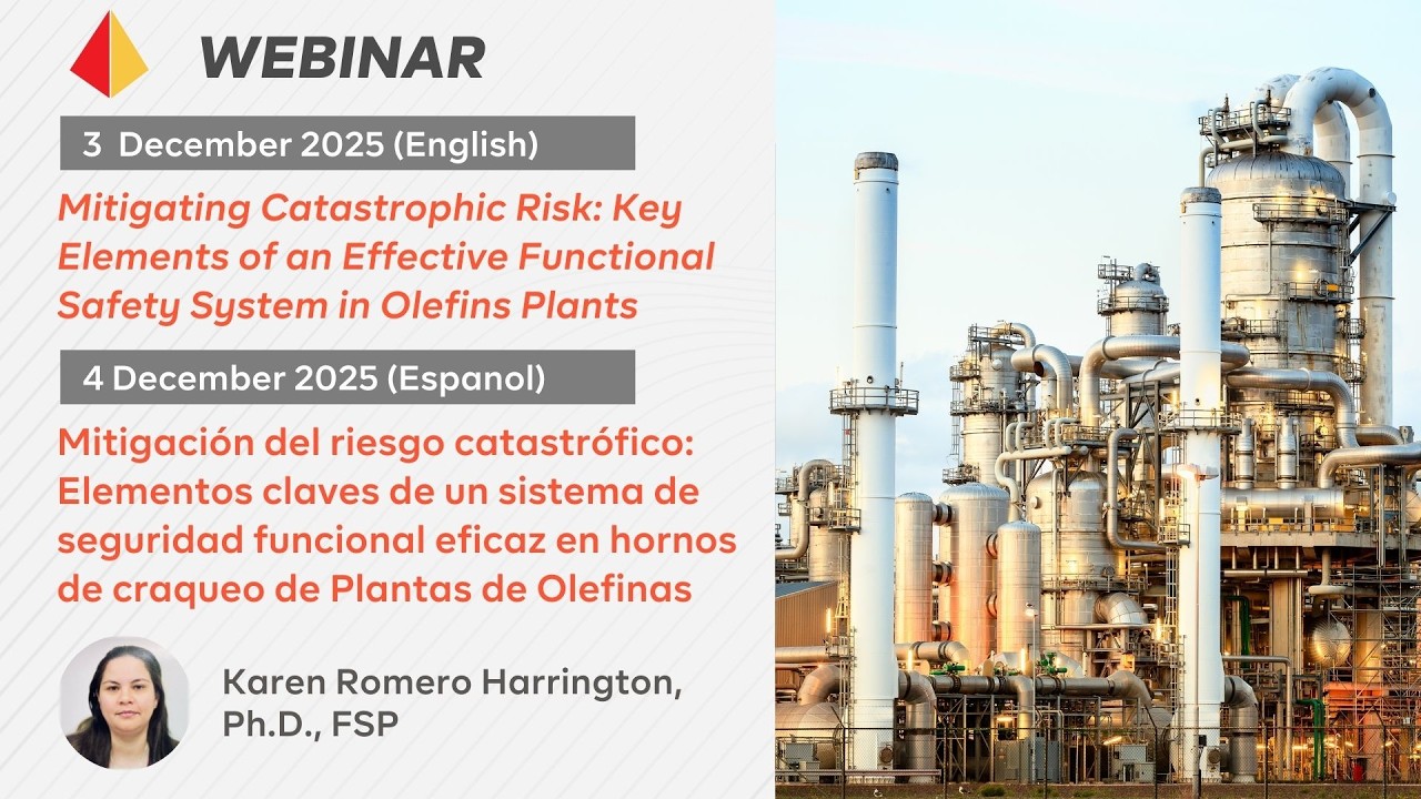 Mitigating Catastrophic Risk: Key Elements of Effective Functional Safety  in Olefins Plants