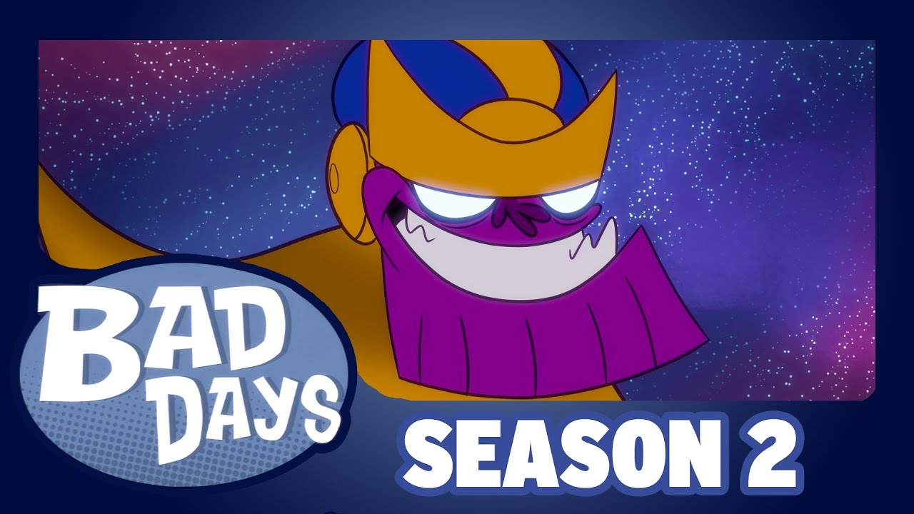 Thanos - Bad Days - Season 2 - Episode 6