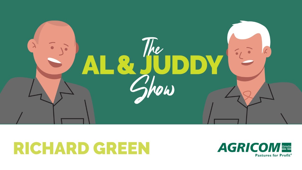 The future of NZ farming with Richard Green | The Al & Juddy Show | Agricultural Podcast | Agricom
