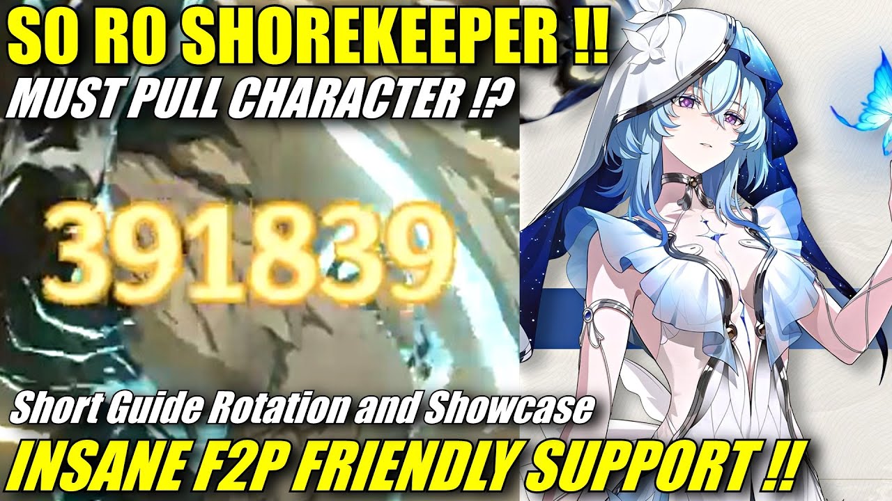 S0 R0 SHOREKEEPER IS INSANE !! MUST PULL !? Guide, Rotation & Showcase | F2P Friendly Support !!