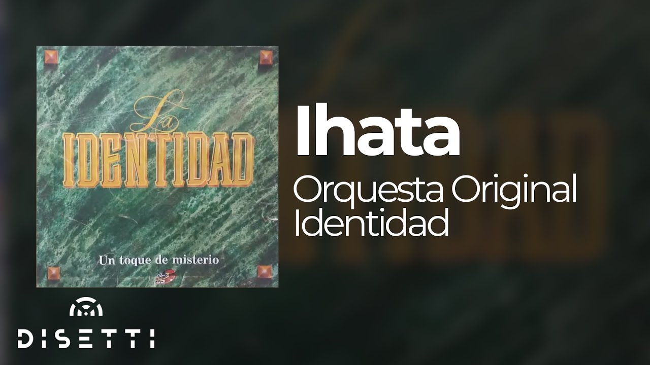 Orquesta La Identidad - Ihata (Audio Oficial) | Salsa Para Bailar