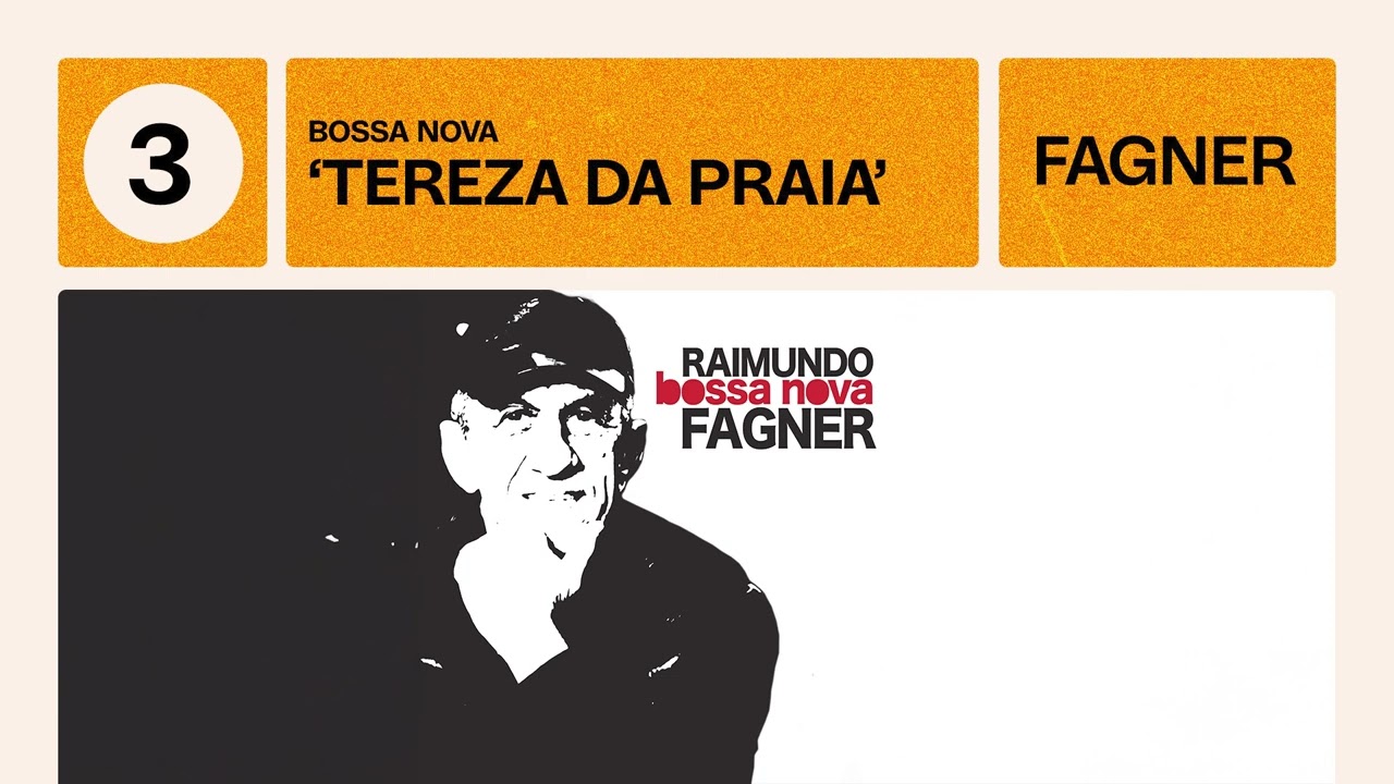 Fagner | Tereza da Praia | Bossa Nova