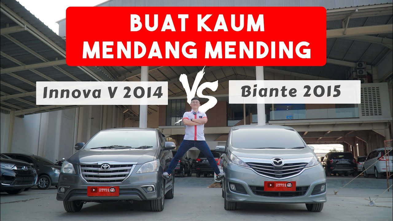 LEBIH NYAMAN MOBIL YANG MANA? | Toyota Innova V2015 vs Mazda Biante 2017 By FormulaMotorTV