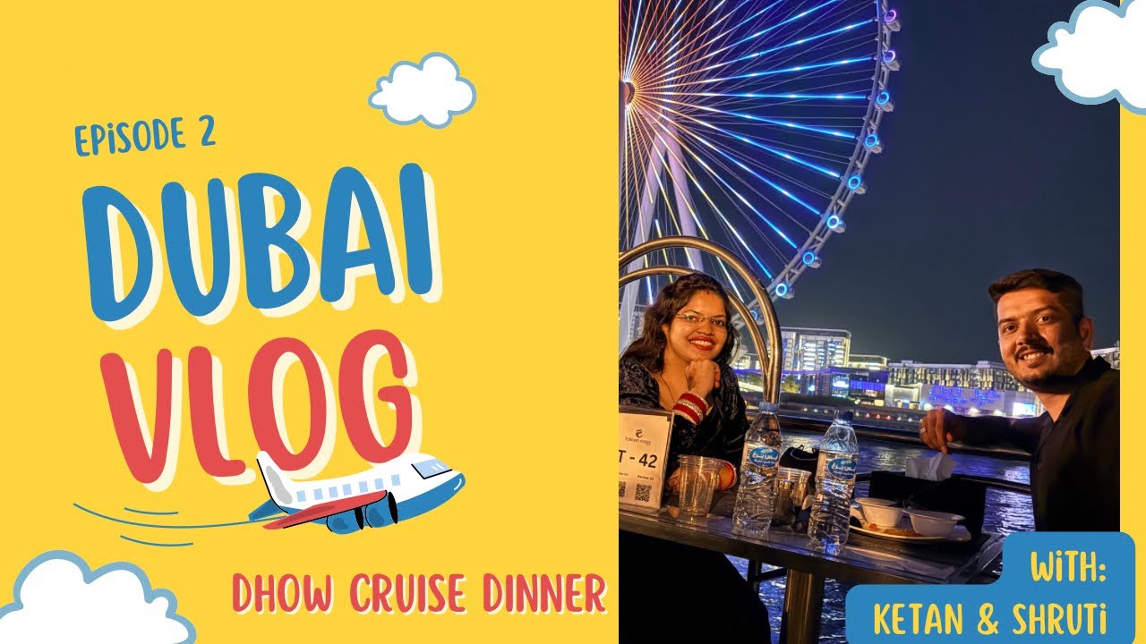Romantic Dinner on a Marina Dhow Cruise | Dubai Night Cruise Experience