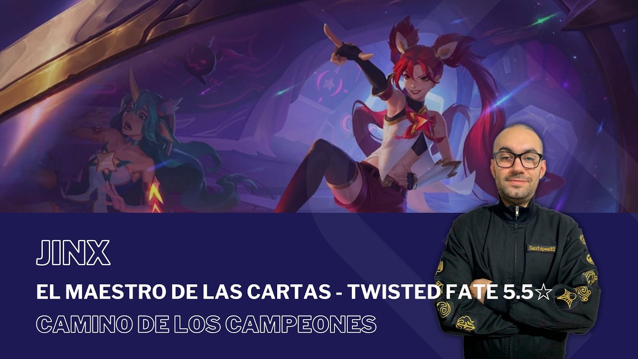 El Maestro de las Cartas - Twisted Fate 5.5☆ con JINX / #PathOfChampions - #LegendsOfRuneterra