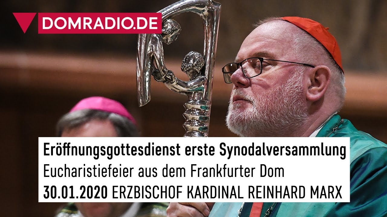 Eucharistiefeier Eröffnung der ersten Synodalversammlung Frankfurter Dom