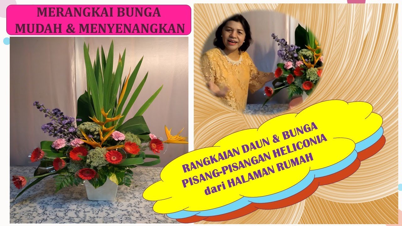 Merangkai Bunga Mudah & Menyenangkan, Rangkaian Daun dan Bunga Pisang-pisanganan dari Halaman.