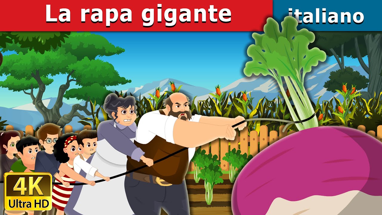 La rapa gigante | The Gigantic Turnip in Italian | Fiabe Italiane @ItalianFairyTales