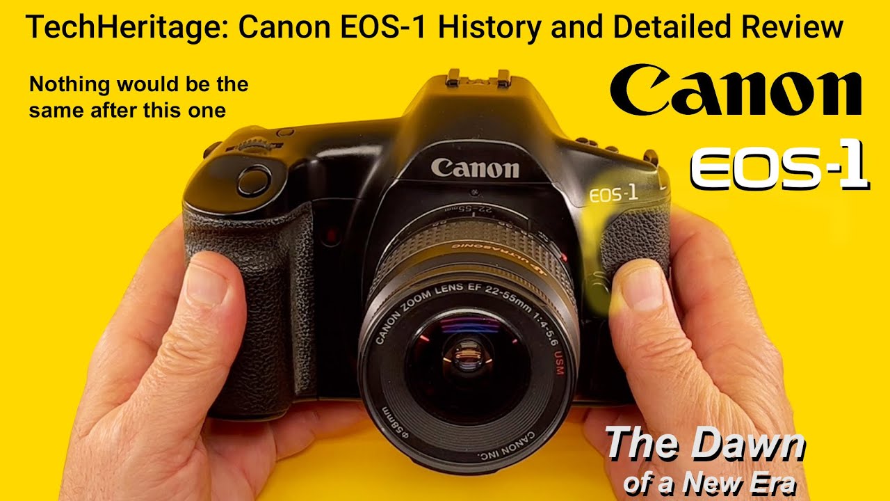 Canon EOS-1 Camera Detailed Review