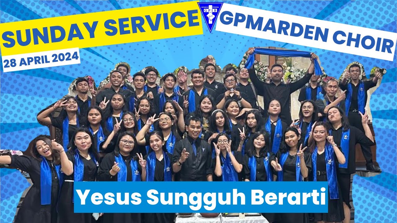 Yesus Sungguh Berarti - GP Marden Choir