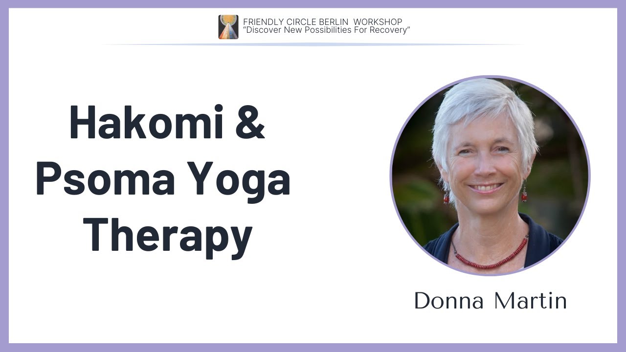 Hakomi & Psoma Yoga Therapy | Donna Martin
