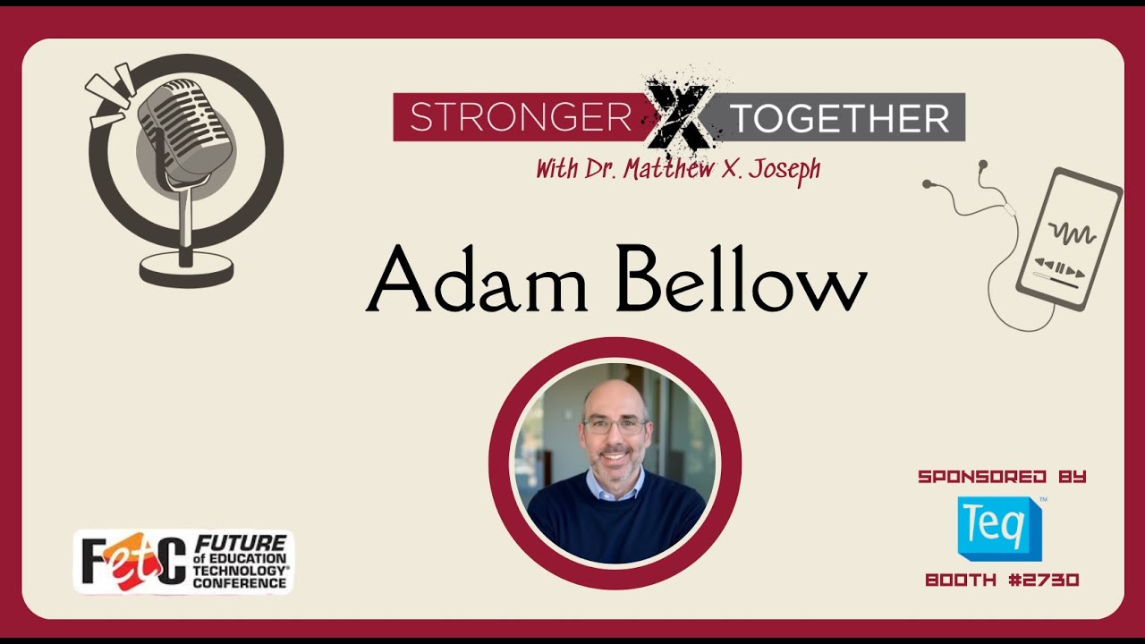 Stronger Together FETC 26 with Adam Bellow