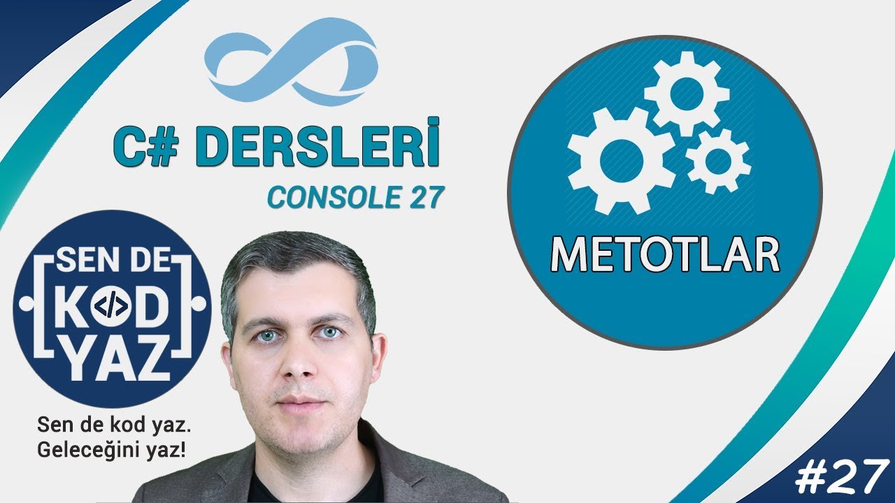 C# Dersleri, C# Metot Örnekleri, Visual Studio 2017 C# Dersleri