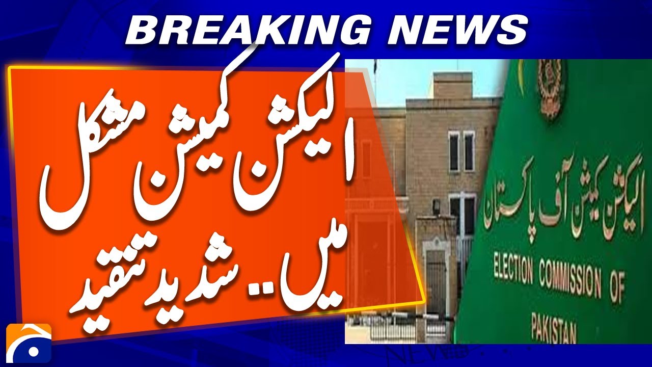 Criticism Grows as ECP Postpones Punjab Local Government Polls | Breaking News