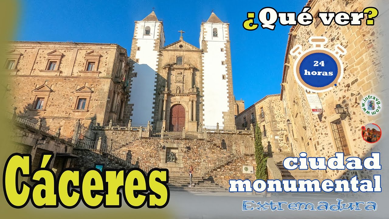 C&Aacute;CERES, CIUDAD MONUMENTAL. Nuestro TOP de visitas