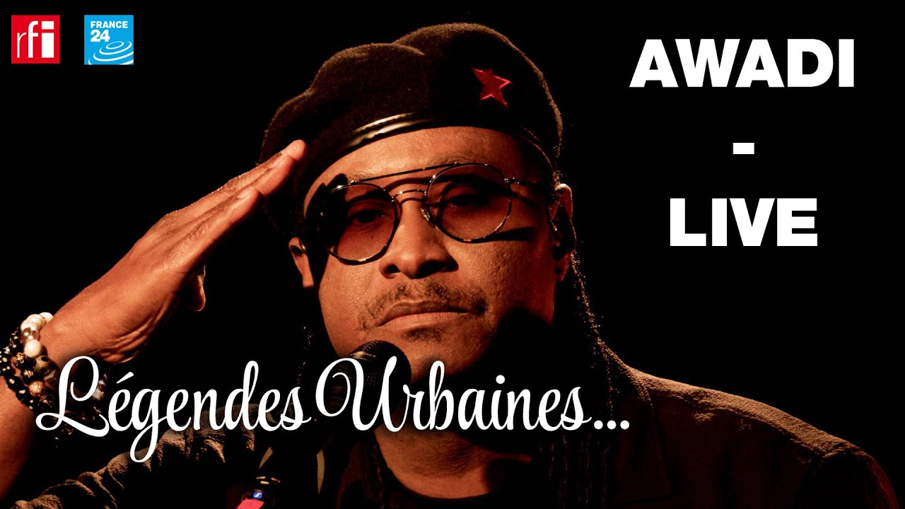 L&eacute;gendes Urbaines : Awadi - Quand on refuse on dit non (Live)
