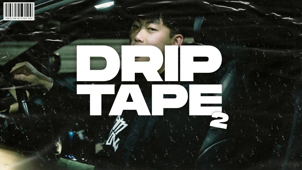 DRIPTAPE² - iAMYELLOW