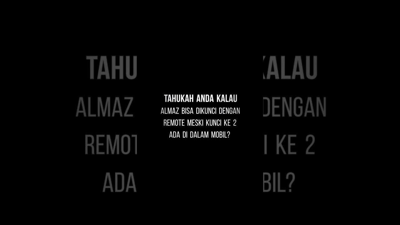 TIPS & TRICK KUNCI WULING ALMAZ