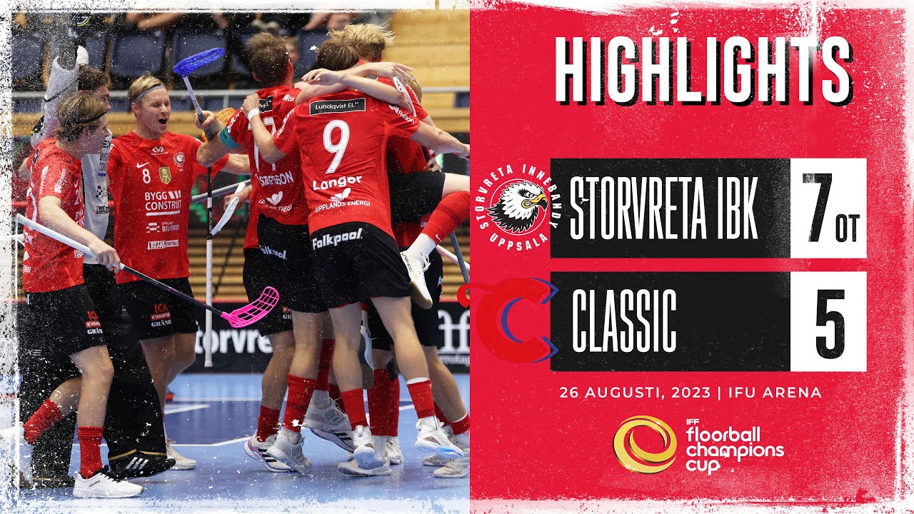 Highlights Storvreta IBK vs  Classic Champions Cup Quarterfinal