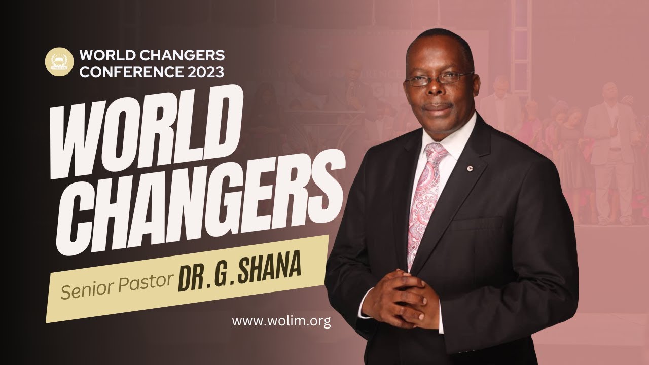 World Changers Conference 2023| World Changers| Dr Goodwill Shana