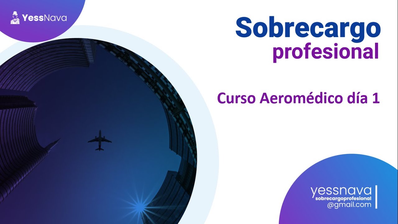 Curso Aeromédico día 1