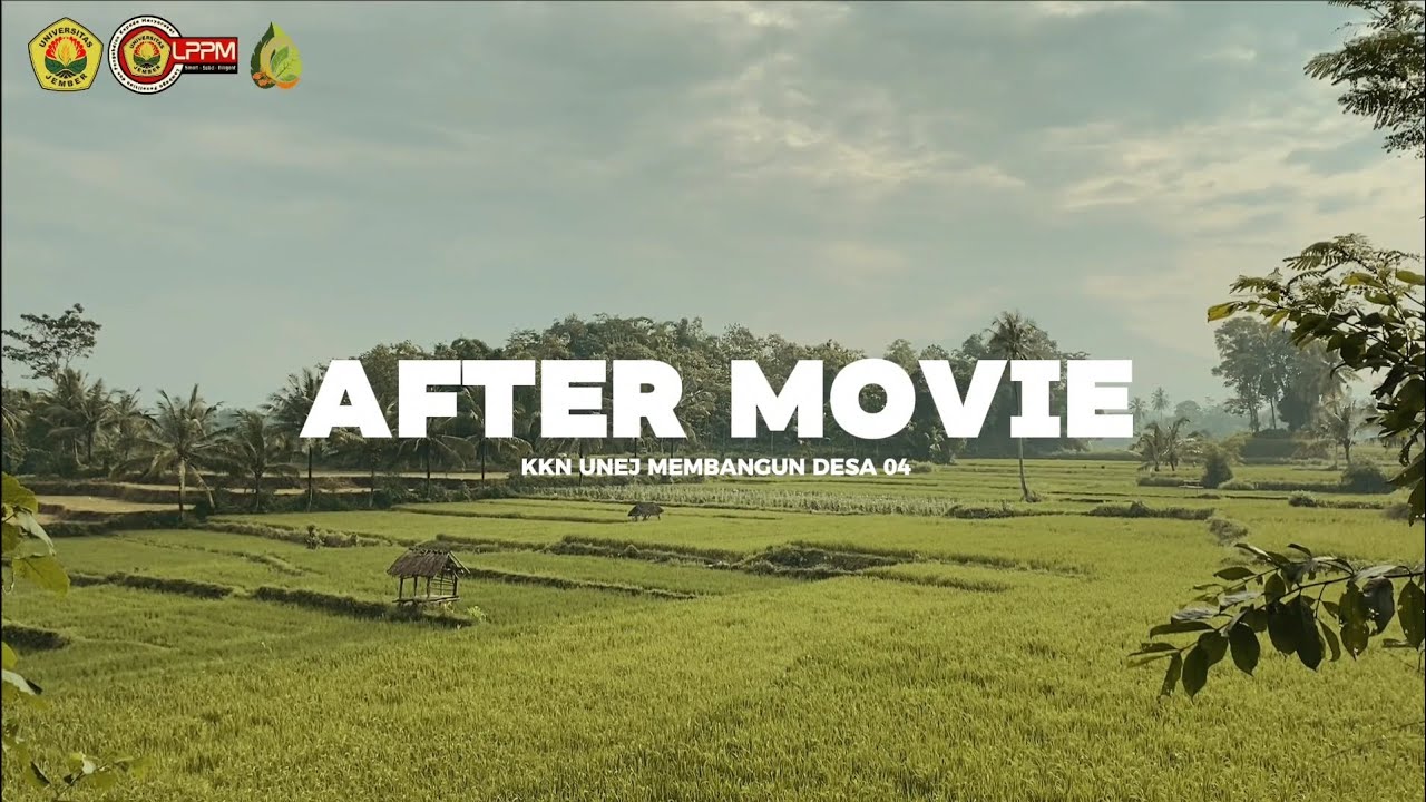 AFTER MOVIE KKN UNEJ Membangun Desa 04 - DESA TEGALWARU - 2026. 