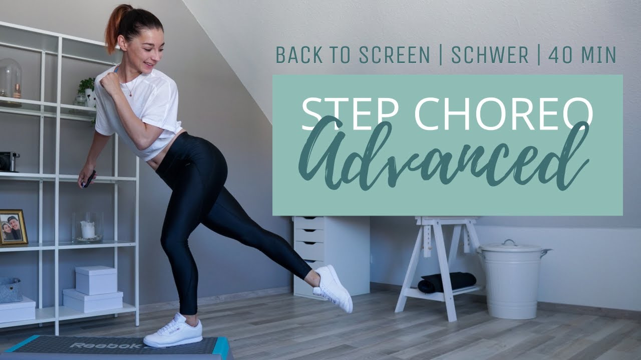 Step Aerobic Fortgeschritten - Back to Screen // Advanced - schwer // Cardiotraining // Choreo