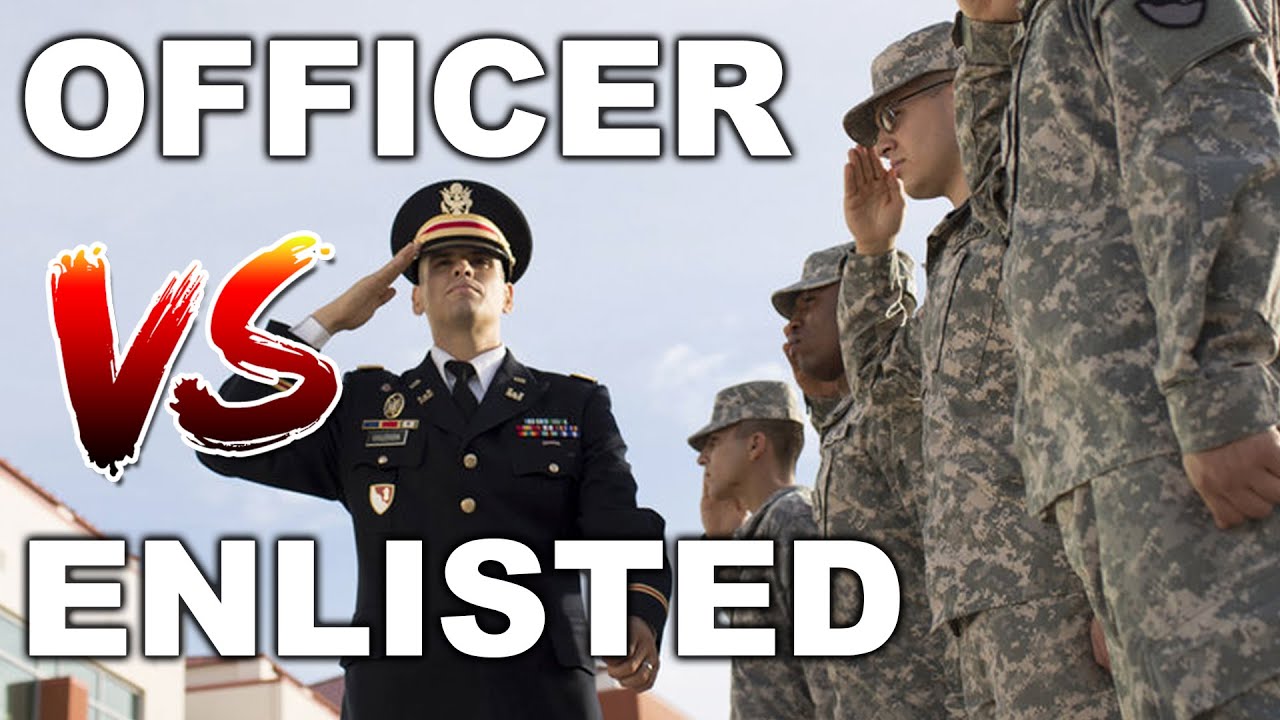 Enlisted or Officer - Which is Better for You?