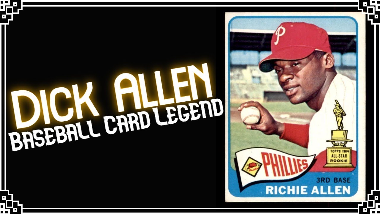 Dick Allen: Baseball Card Legend