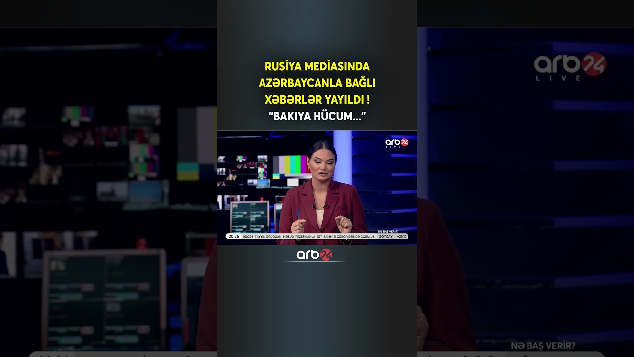 Rus mediasında Azərbaycanla bağlı xəbərlər yayıldı