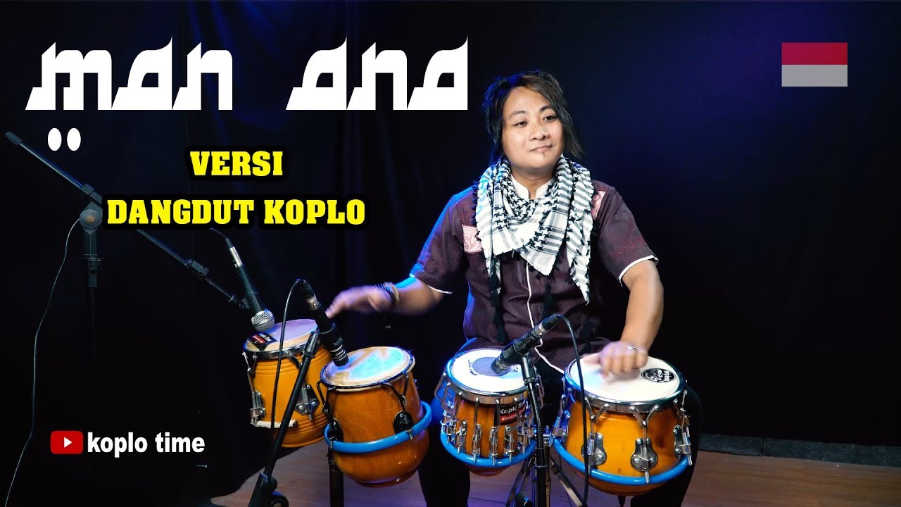 MAN ANA versi Dangdut Koplo