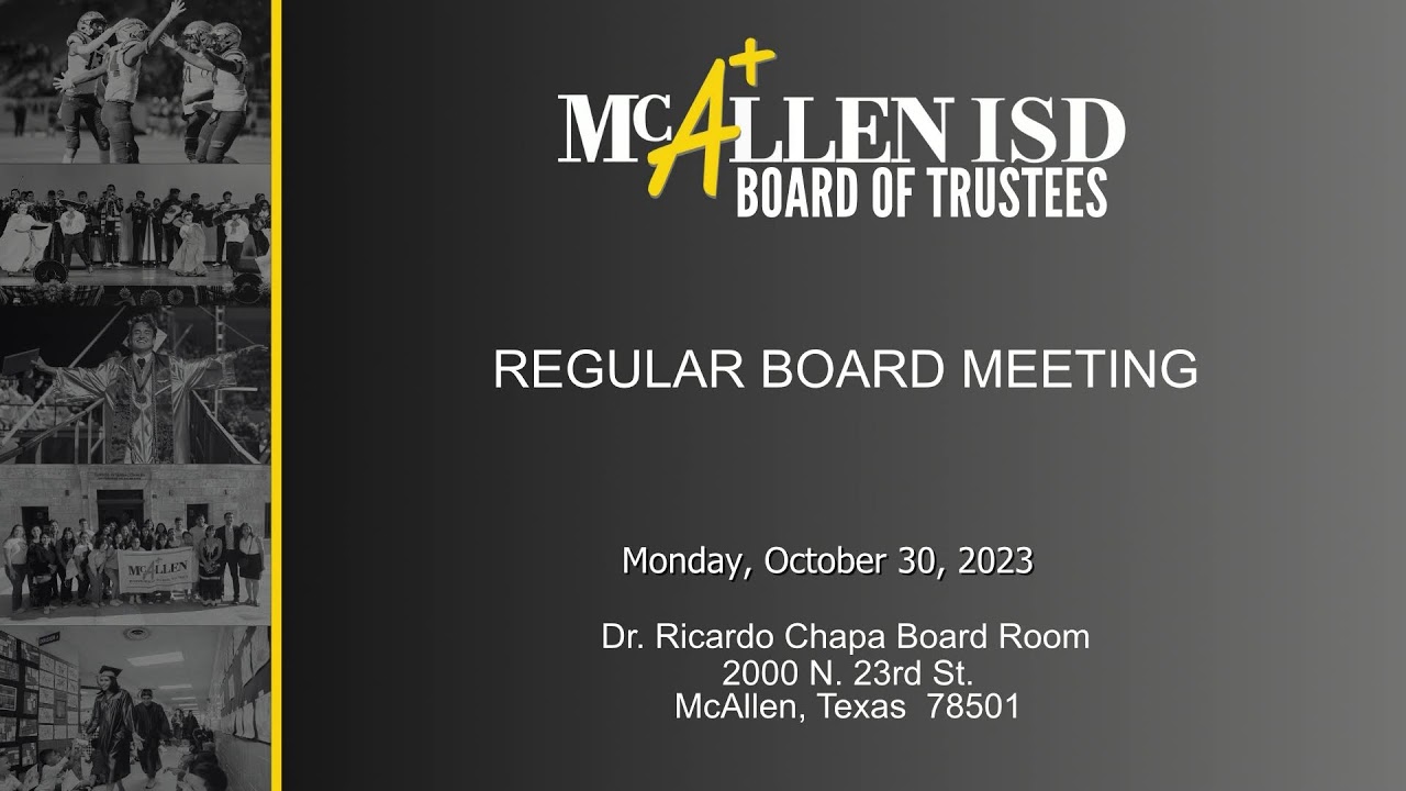 McAllen ISD Regular Board Meeting (October 30, 2023)